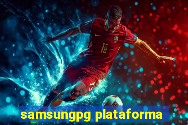 samsungpg plataforma